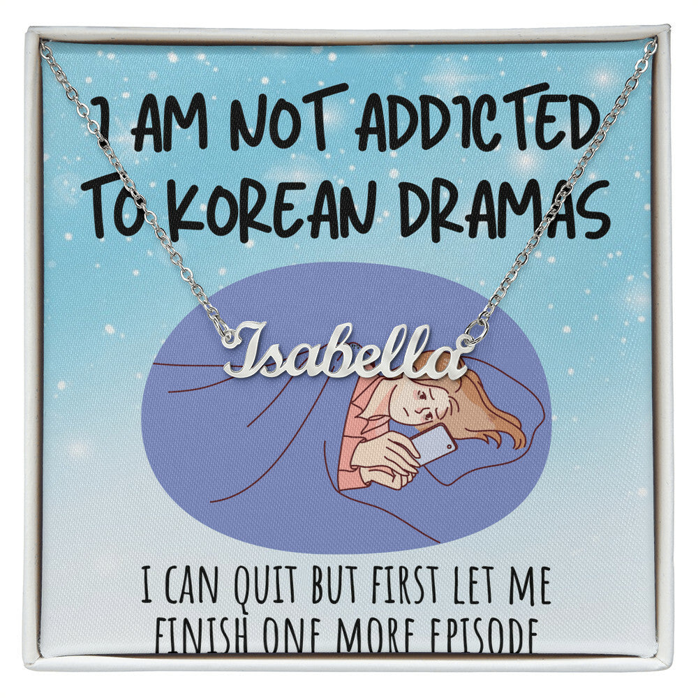 Personalized 'Not Addicted, Just Passionate' Korean Drama & K-pop Fan Necklace – Custom Christmas Gift for Friends, Unique Jewelry for Korean Enthusiasts, Heartfelt Mum Necklace from Daughter
