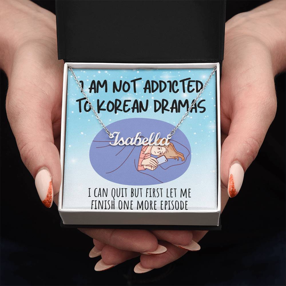 Personalized 'Not Addicted, Just Passionate' Korean Drama & K-pop Fan Necklace – Custom Christmas Gift for Friends, Unique Jewelry for Korean Enthusiasts, Heartfelt Mum Necklace from Daughter