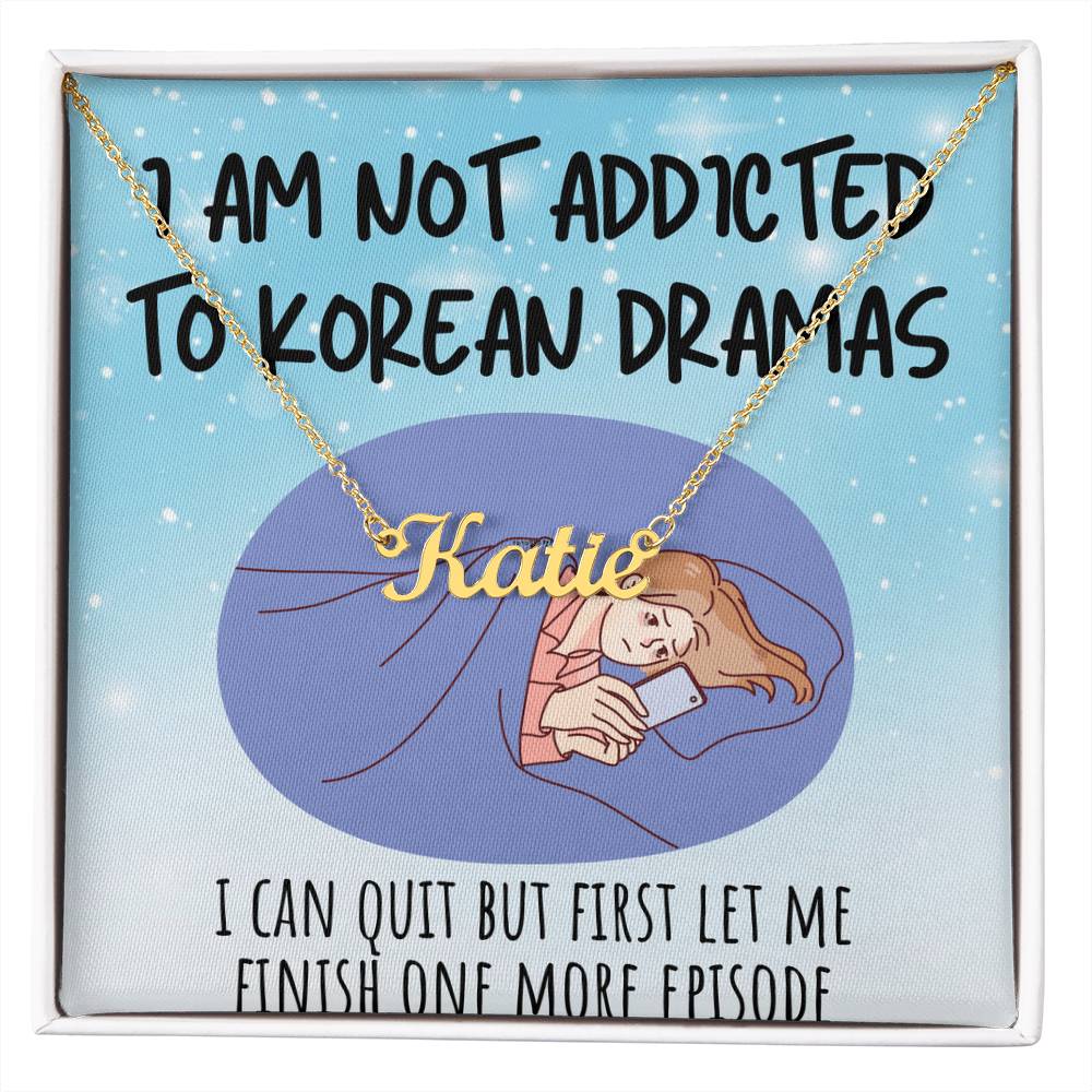 Personalized 'Not Addicted, Just Passionate' Korean Drama & K-pop Fan Necklace – Custom Christmas Gift for Friends, Unique Jewelry for Korean Enthusiasts, Heartfelt Mum Necklace from Daughter